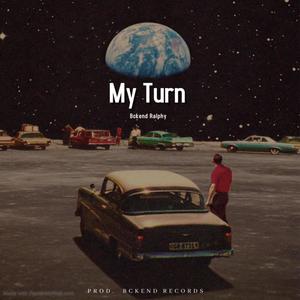 My Turn (Explicit)