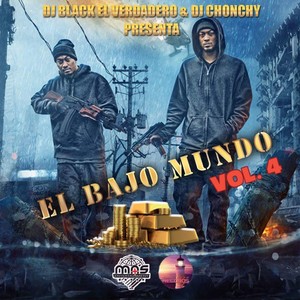 El Bajo Mundo, Vol. 4 (Explicit)