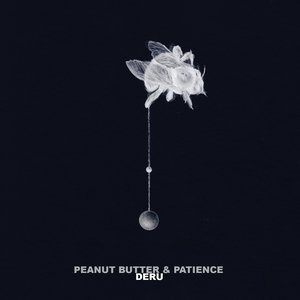 Peanut Butter & Patience (The Great Mundane Remix)