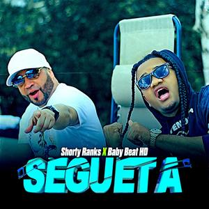 SEGUETA (feat. Baby Beat HD)