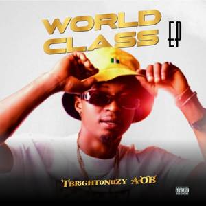 World Class (Explicit)