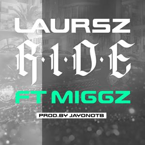 Ride (feat. Miggz Meddi) (Remix|Explicit)