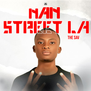 Nan Street La (Explicit)