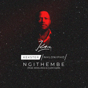 Ngithembe (feat. Kekelingo & Clem Carr)