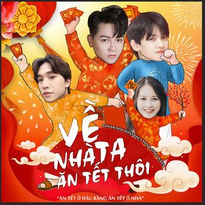 Về Nhà Ta Ăn Tết Thôi (feat. Non Hanta, Linh Queen)