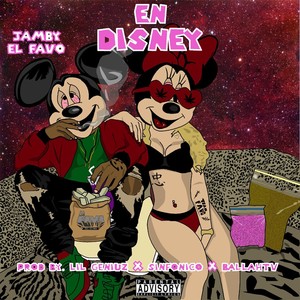 En Disney (Explicit)