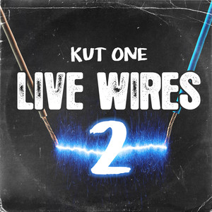 Live Wires 2 (Explicit)