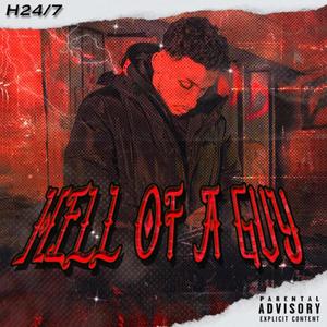Hell Off A Guy (Explicit)