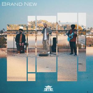 Brand New (Explicit)