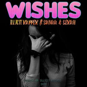 WISHES