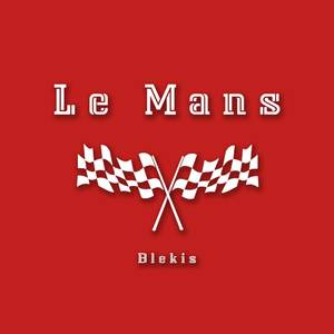 Le Mans (Explicit)