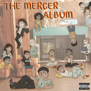 The Mercer Album (Explicit)