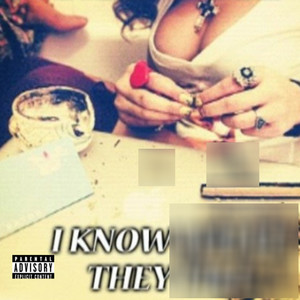 I Know What They Like (Explicit)