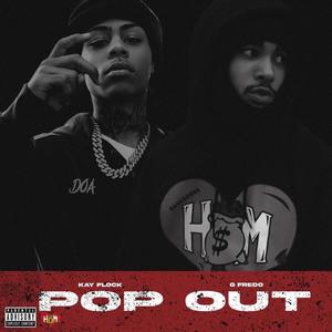 Pop Out(feat. Kay Flocka) (Explicit)
