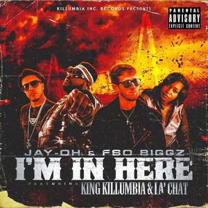 I'm In Here (Explicit)