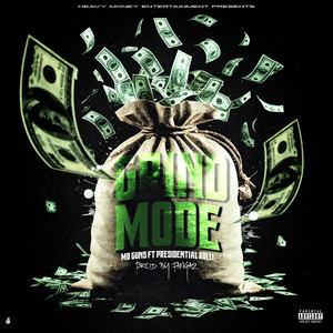 Grind Mode (feat. Presidential Rolli) [Explicit]