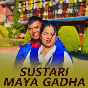 Sustari Maya Gadha