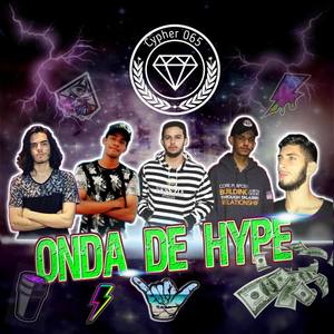 Onda de Hype (Explicit)