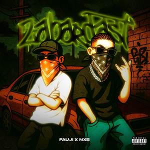 Zabardast (Explicit)
