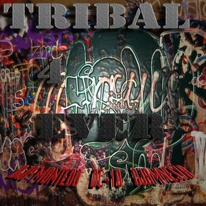 Tribal 4 Ever