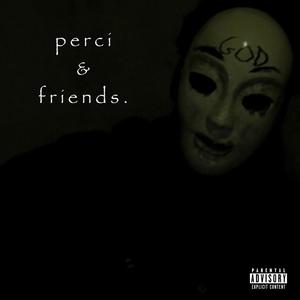 perci & friends. (Explicit)