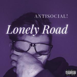 Lonely Road (Explicit)