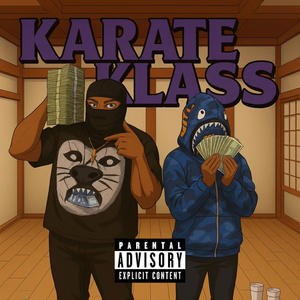Karate Klass (feat. Scatz) (Explicit)