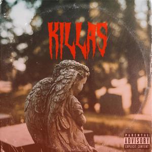 Killas (Explicit)