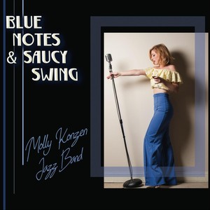 Blue Notes & Saucy Swing