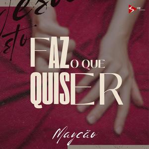 Faz Oque Quiser (Explicit)