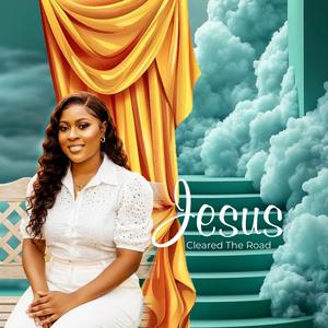 Jesus Clear The Road