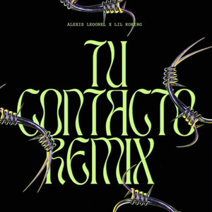 Tu Contacto (Remix)