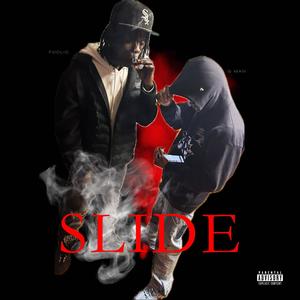 SLIDE (feat. G Man) [Explicit]