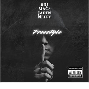 Freestyle (feat. Jaden Neffy/Slim Fast) (Explicit)