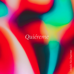 Quiéreme