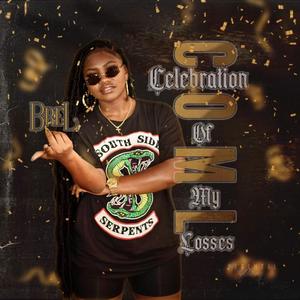 COML (Celebration Of My Losses) (Explicit)