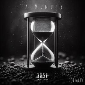 A Minute (Explicit)