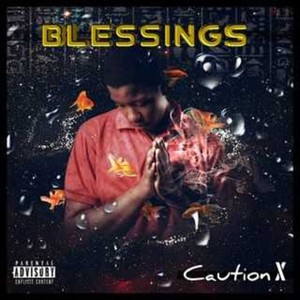 Blessings (Explicit)