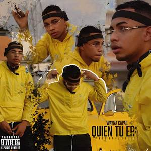 QUIEN TU ERES (Explicit)