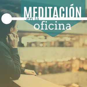 Meditación en la Oficina