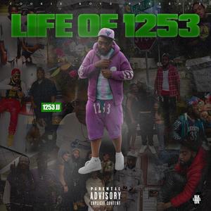 LIFE OF 1253 (Explicit)