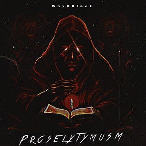 Proselytymusm (Explicit)