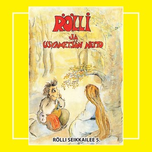 Rölli Seikkailee 5. - Rölli Ja Usvametsän Neito