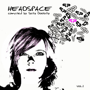 Headspace Vol 2. - Compiled By Sally Doolally