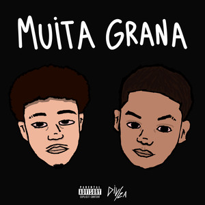 Muita Grana (Explicit)