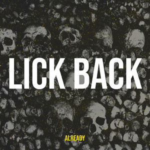 Lick Back (Explicit)