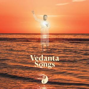 Vedanta Songs