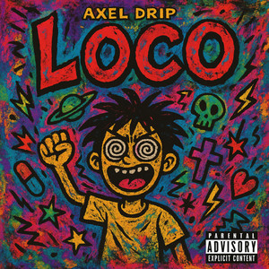 loco (re-up) (Explicit)