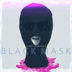 Black Mask (Explicit)