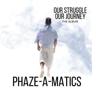 Our Struggle Our Journey (Explicit)